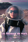 LES REVEURS DE MARS