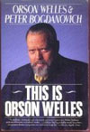 THIS IS ORSON WELLES 
