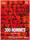 300 HOMMES