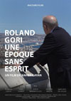 ROLAND GORI, UNE ÉPOQUE SANS ESPRIT