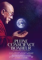 LA PLEINE CONSCIENCE DU BONHEUR, UN VOYAGE AVEC LE DALAÏ-LAMA