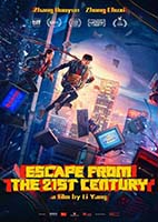 ESCAPE FROM THE 21ST CENTURY ESCAPE FROM THE 21ST CENTURY