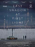 LAST SHADOW AT FIRST LIGHT