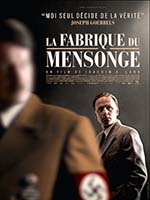 LA FABRIQUE DU MENSONGE LA FABRIQUE DU MENSONGE
