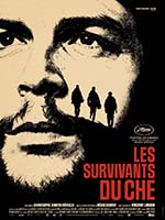 LES SURVIVANTS DU CHE LES SURVIVANTS DU CHE